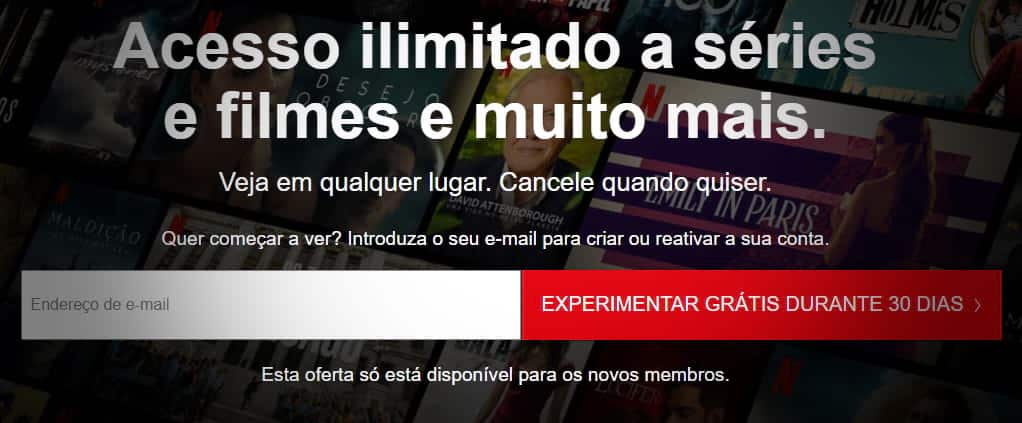 Netflix Grátis por 30 dias