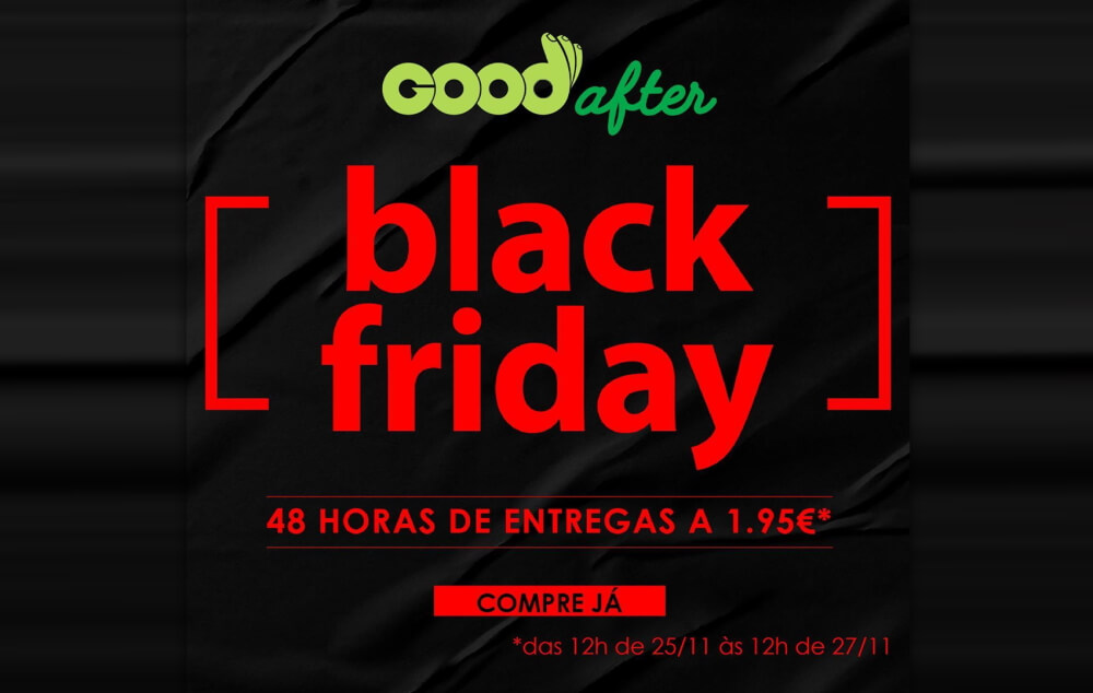 GoodAfter - Black Friday