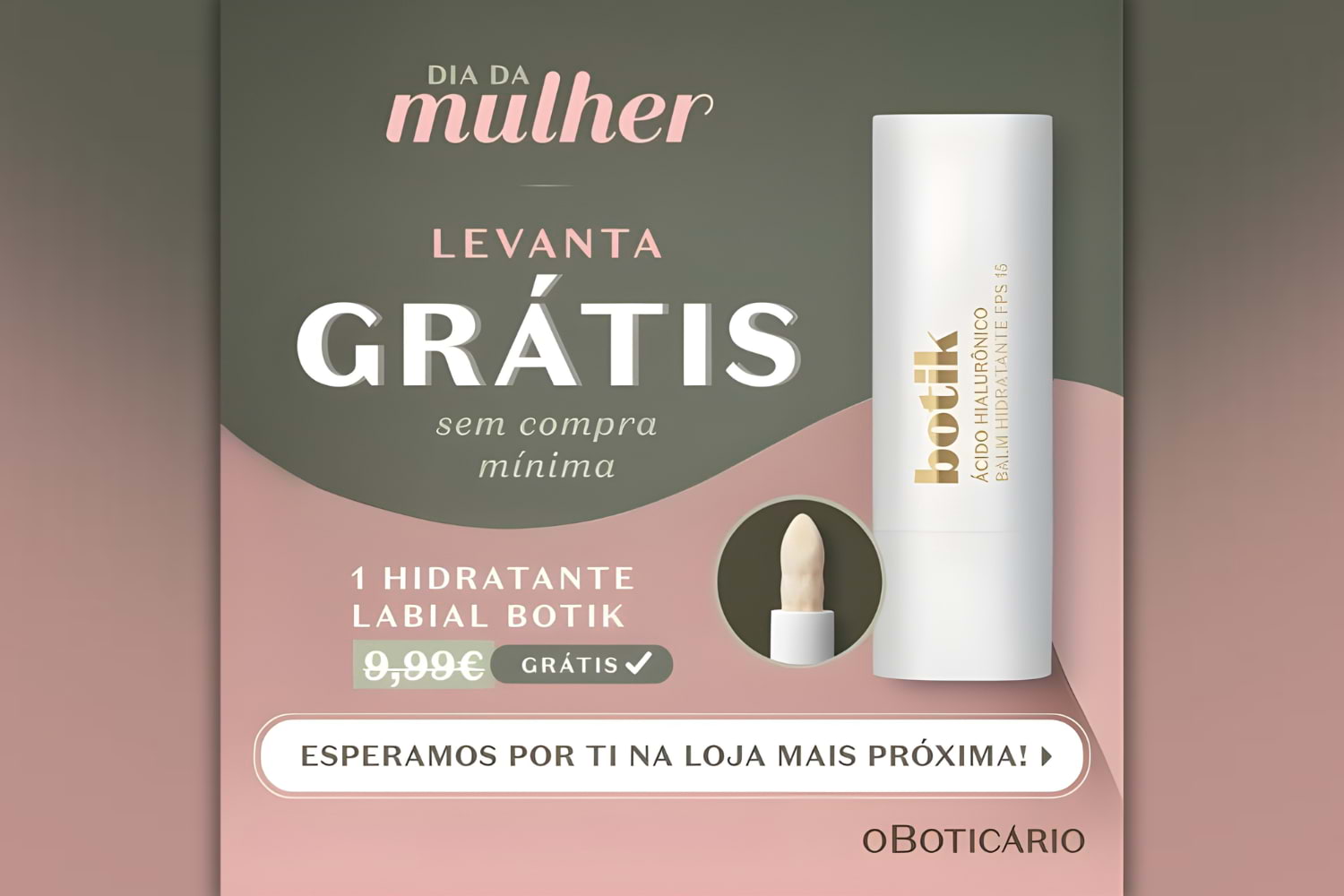 O Boticário - Oferta do Dia da Mulher 2026
