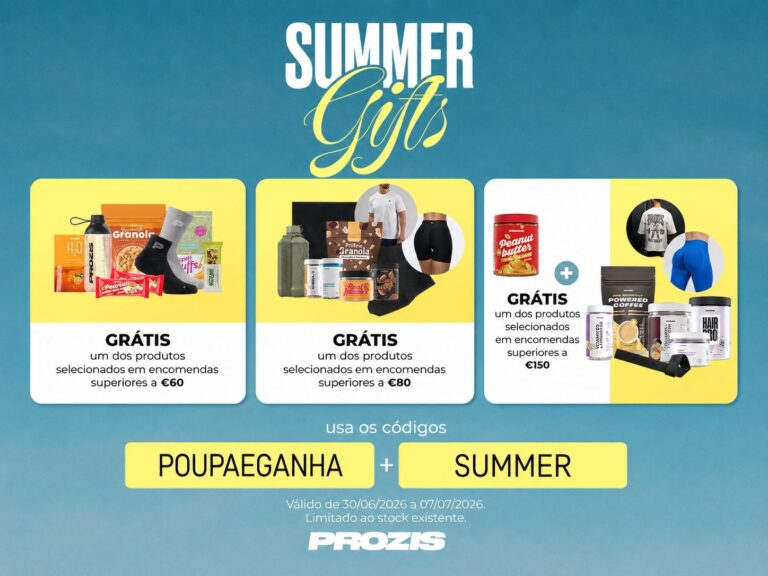 Campanha Prozis Summer Gifts com artigos grátis em encomendas superiores a 60€, 80€ e 150€ usando os códigos POUPAEGANHA e SUMMER