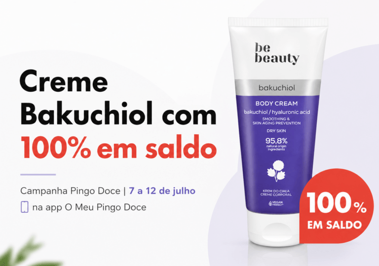 Creme corporal Bakuchiol Be Beauty com campanha de 100% em saldo Pingo Doce, válida de 7 a 12 de julho