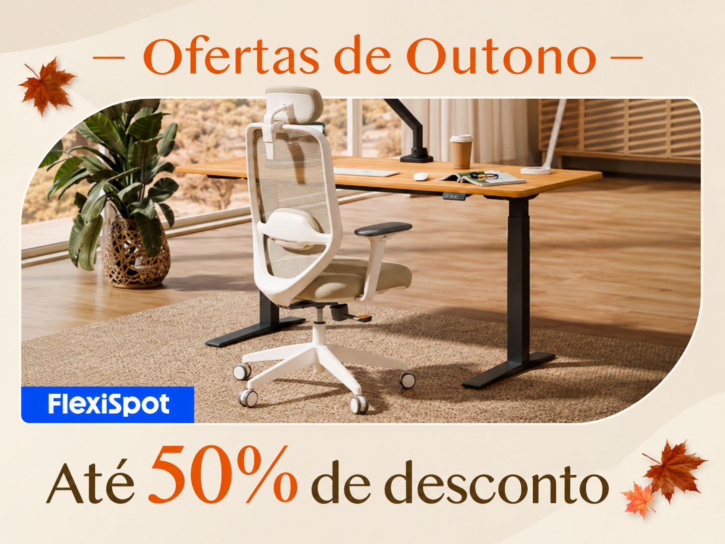 FlexiSpot com ofertas de outono até 50% de desconto