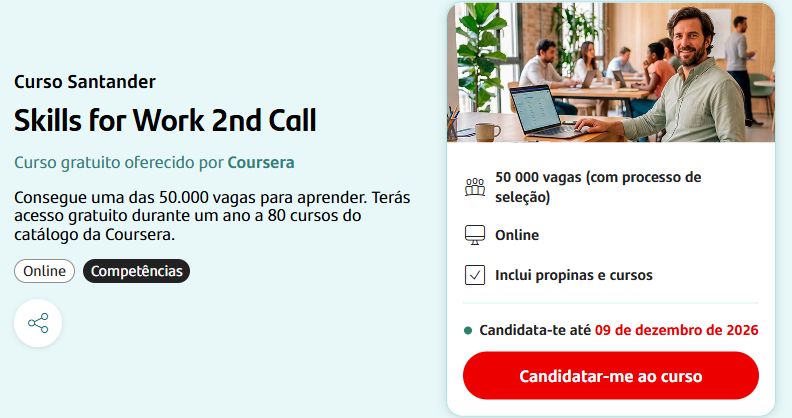 Programa Santander Skills for Work com 50.000 vagas para cursos Coursera gratuitos durante 12 meses