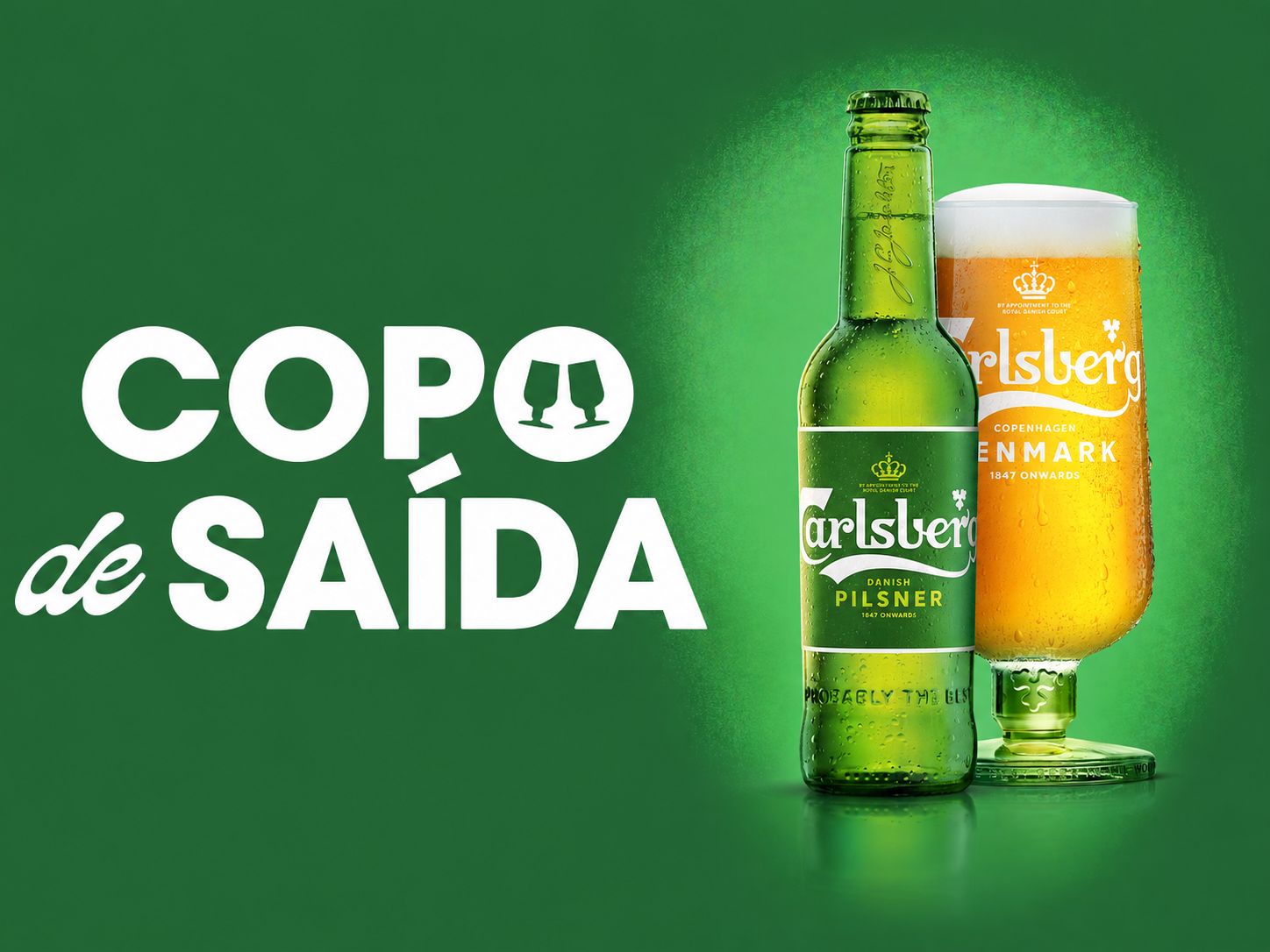 Carlsberg Copo de Saída: uma rodada grátis para si e até três amigos