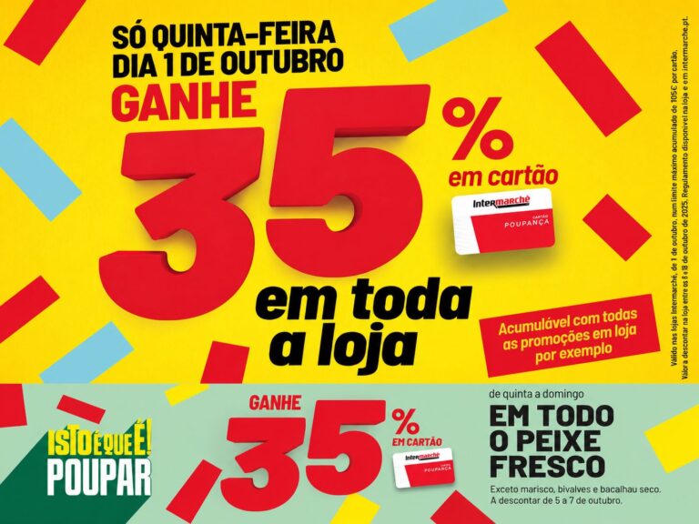 Campanha Intermarché de 35% em Cartão Poupança em toda a loja e 35% em peixe fresco a 1 de outubro