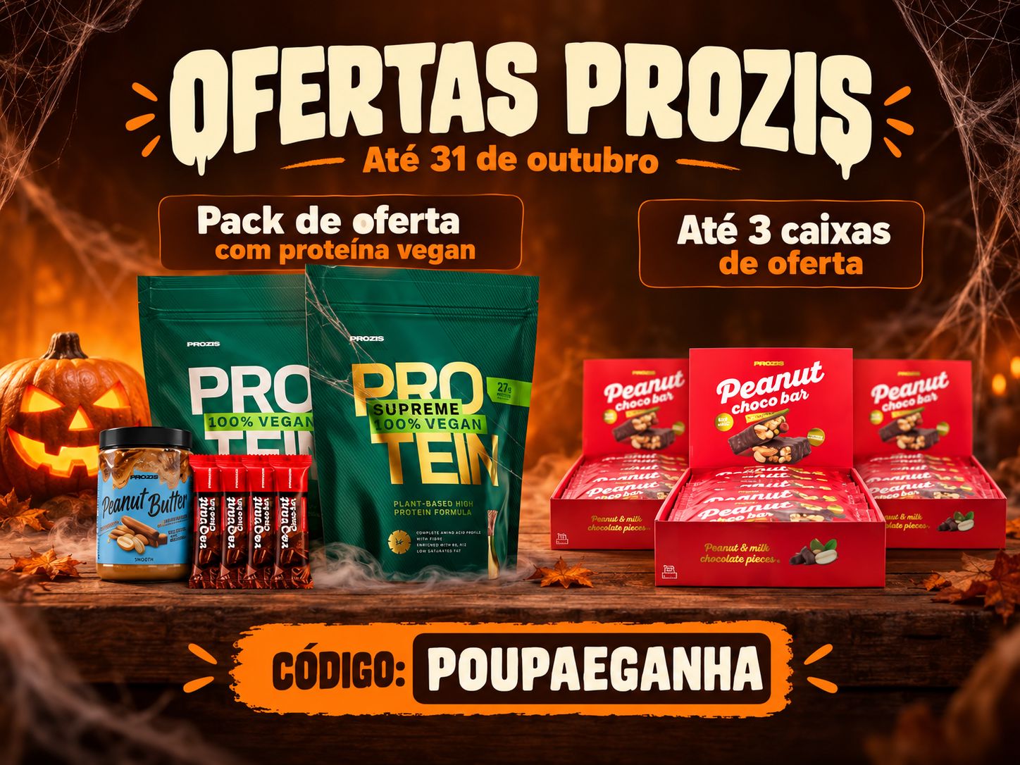 Proteínas vegan, snacks, manteiga de amendoim e três caixas de Peanut Choco Bar num cenário de Halloween, com o código POUPAEGANHA