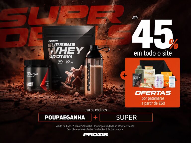 Campanha Prozis SUPER com até 45% de desconto, ofertas por patamares a partir de 60€ e códigos POUPAEGANHA + SUPER